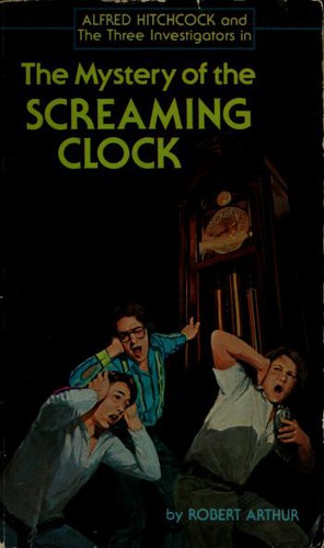The three investigators in The mystery of the screaming clock