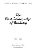 The first golden age of rocketry