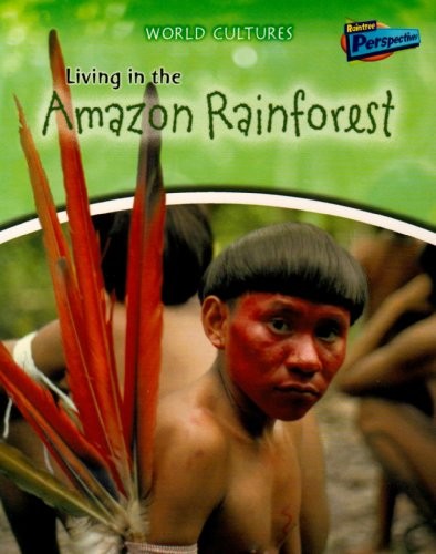 Living in the Amazon rainforest