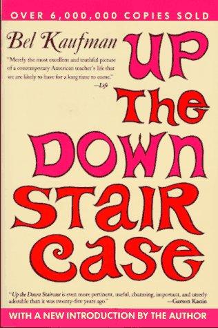Bel Kaufman's up the down stair case