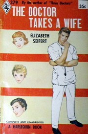 The doctor takes a wife