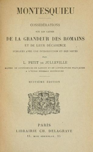 Considérations sur les causes de la grandeur des Romains et de leur décadence