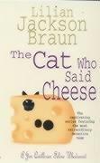 The Cat Who Said Cheese (A Jim Qwilleran Feline Whodunnit)
