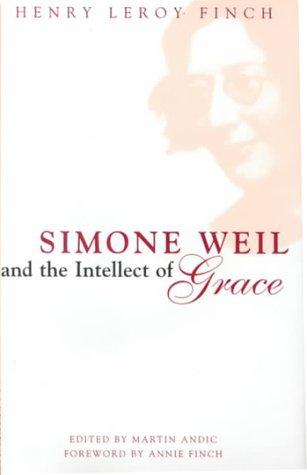 Simone Weil and the intellect of grace