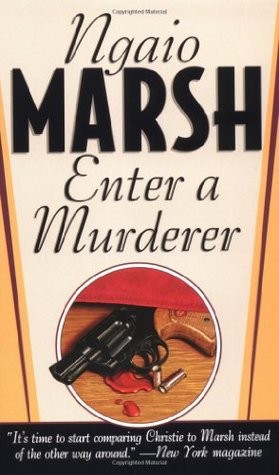 Enter a Murderer (Roderick Alleyn #2)