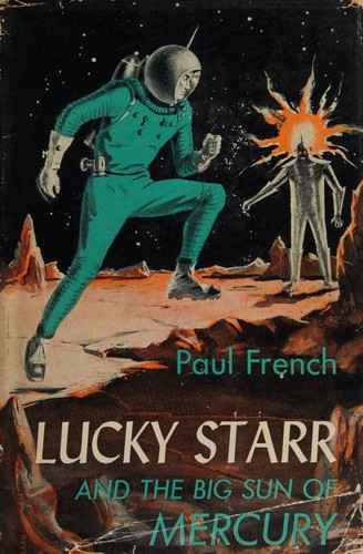 Lucky Starr and the Big Sun of Mercury