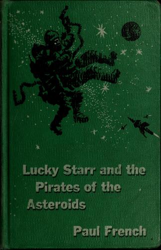Lucky Starr and the Pirates of the Asteroids