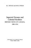 Imperial dreams and colonial realities