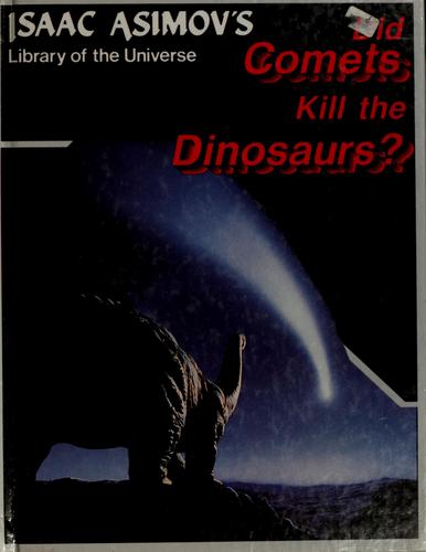 Did comets kill the dinosaurs?