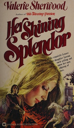 Her Shining Splendor (The Lovers #2)