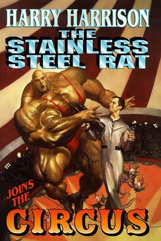 The stainless steel rat joins the circus