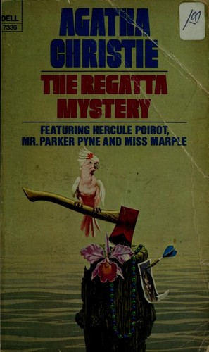 The Regatta Mystery and Other Stories [9 stories]