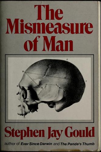 The Mismeasure of Man