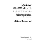 Whatever became of ... ?