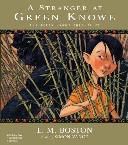 A Stranger at Green Knowe (Green Knowe Chronicles)