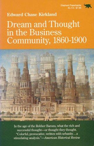 Dream and thought in the business community, 1860-1900