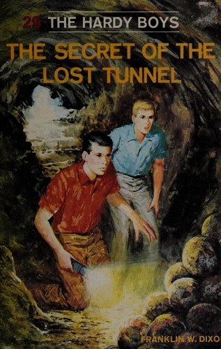 The Secret of the Lost Tunnel