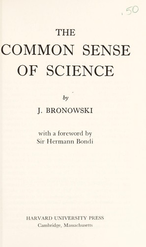 The common sense of science