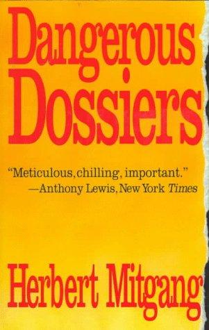 Dangerous Dossiers by Herbert Mitgang cover