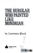 The burglar who painted like Mondrian