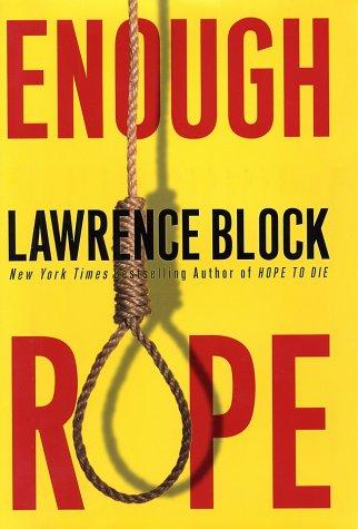 Enough Rope