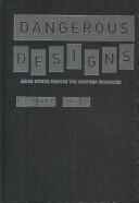 Dangerous designs