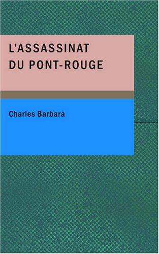 L'assassinat du Pont-Rouge