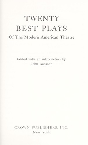 Twenty best plays of the modern American theatre