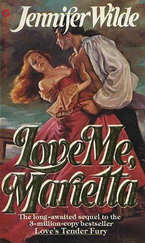 Love Me, Marietta:(Marietta Danver Trilogy #2)