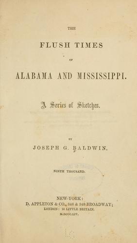 The flush times of Alabama and Mississippi