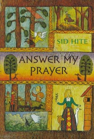 Answer my prayer