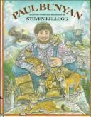 Paul Bunyan, a tall tale