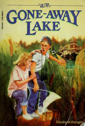 Gone-Away Lake (Gone-Away Lake #1)