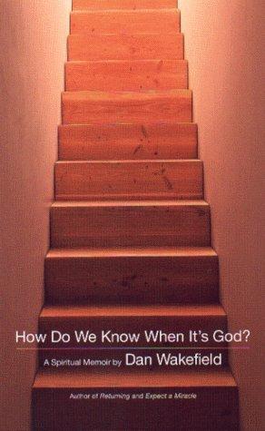 How Do We Know When It's God?