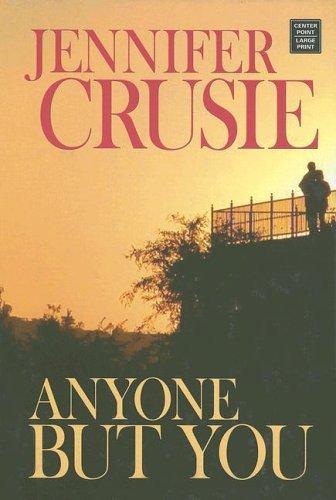 Anyone But You