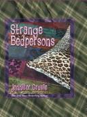 Strange bedpersons