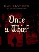 Once a Thief