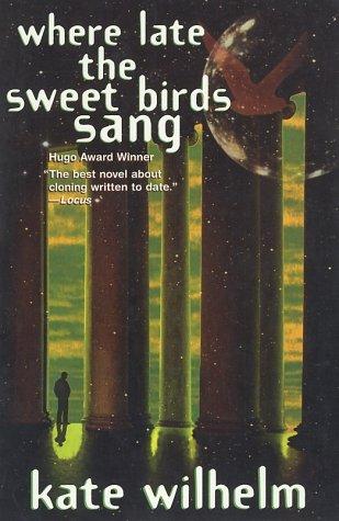 Where Late the Sweet Birds Sang