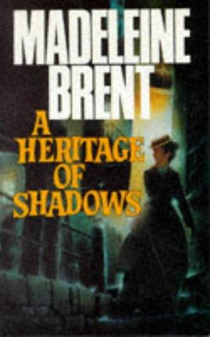A heritage of shadows