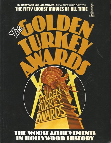 The Golden Turkey Awards