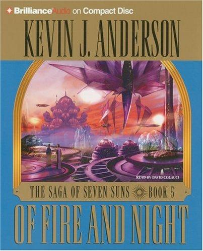 Of Fire and Night