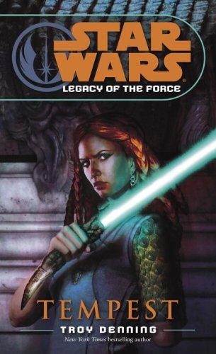 Star Wars - Legacy of the Force - Tempest
