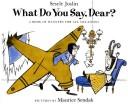 What Do You Say, Dear?