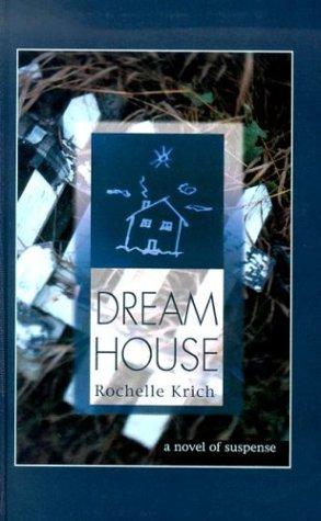 Dream house