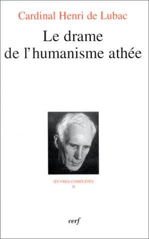 Le drame de l’humanisme athée