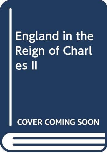 England in the Reign of Charles II