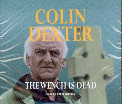 The Wench Is Dead