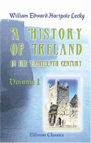 A History of Ireland in the Eighteenth Century