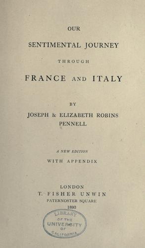 Our sentimental journey through France and Italy