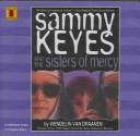Sammy Keyes & the Sisters of Mercy